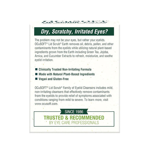 Image of the OCuSOFT Lid Scrub Earth Eyelid Cleanser box with text: Dry, Scratchy, Irritated Eyes? This vegan and gluten-free cleanser offers natural eyelid hygiene using plant-based ingredients like Green Tea and Jojoba. Clinically trusted pre-moistened pads made by OCuSOFT. (30ct).