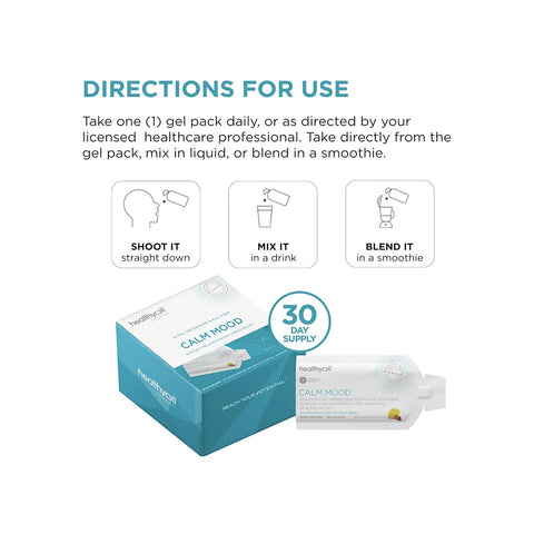 Image of a HealthyCell Calm Mood for Relaxation and Stress Support (30ct) box beside an instruction graphic: Directions: Consume one gel pack daily, or as advised by your healthcare provider. Rich in L-theanine; enjoy directly, mix with liquid, or blend into a smoothie.