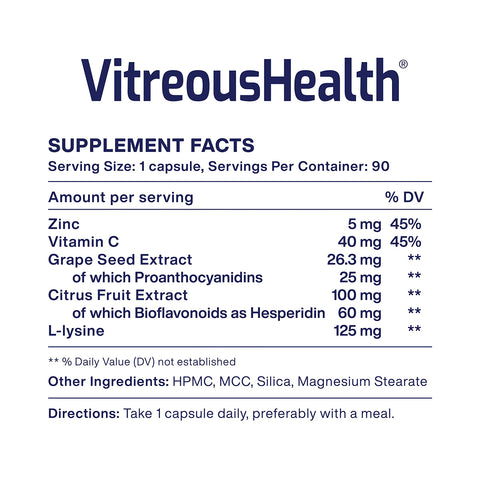 Image of VitreousHealth by MacuHealth - Eye Floaters Formula (90ct, 90-day supply) with supplement facts label. Key components: zinc, vitamin C, grape seed extract, citrus fruit extract, and L-lysine. Additional ingredients include HPMC, MCC, silica, and magnesium stearate.