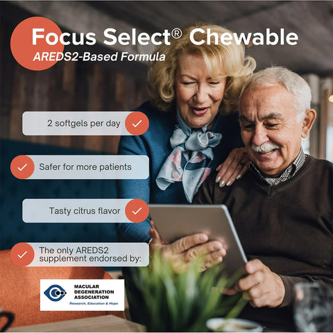 An elderly couple smiles at a tablet featuring Focus Select Citrus Chewable by Focus Vitamins, an AREDS2-based formula for eye health. The supplement offers benefits like 2 daily citrus-flavored softgels, is safer for more patients, and endorsed by the Macular Degeneration Association.
