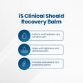 The iS Clinical Sheald Recovery Balm infographic showcases three benefits: it softens and hydrates sensitive skin, alleviates tightness and distress, and offers an antioxidant-rich protective barrier. Icons enhance clarity for this soothing solution from iS Clinical.